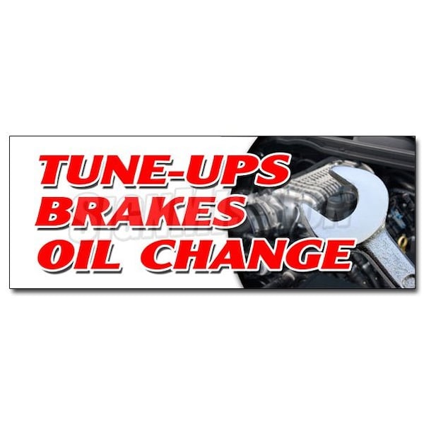 TUNE UPS BRAKES OIL CHANGEsticker cars a/c brake muffler tire tech, D-36 Tune Ups Brakes Oil Chan